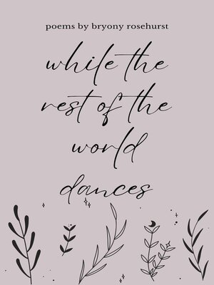 cover image of While the Rest of the World Dances